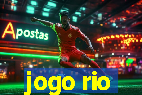 jogo rio