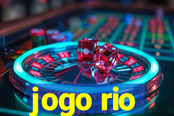 jogo rio