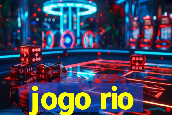 jogo rio