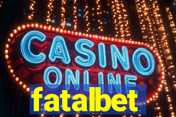 fatalbet