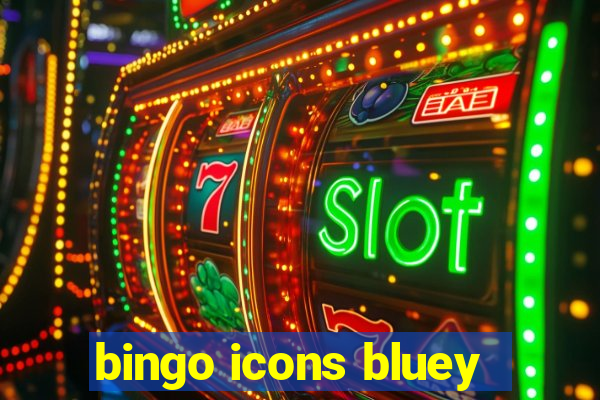 bingo icons bluey