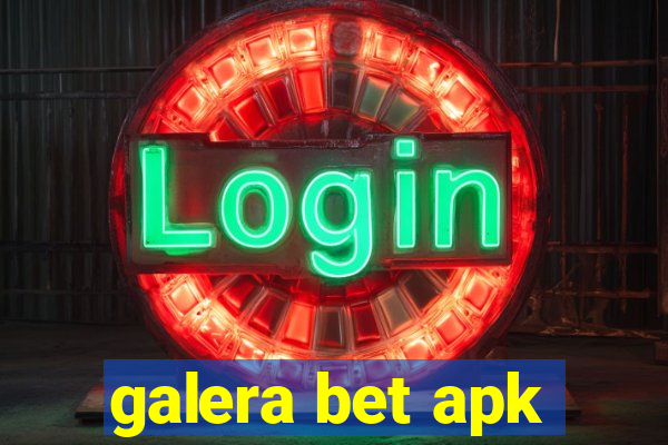 galera bet apk