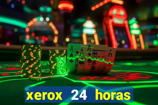 xerox 24 horas porto alegre