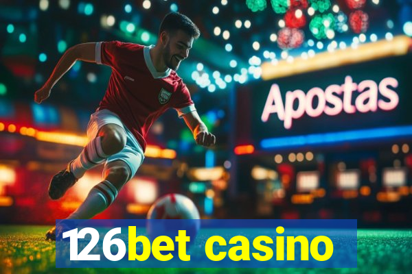 126bet casino