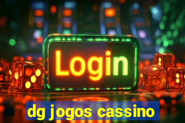 dg jogos cassino