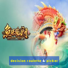 decision roulette & picker