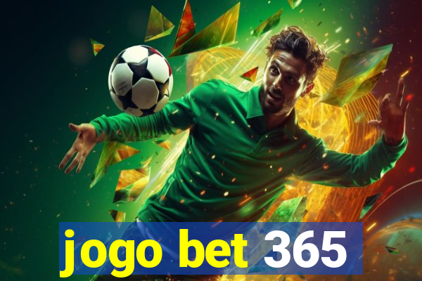 jogo bet 365