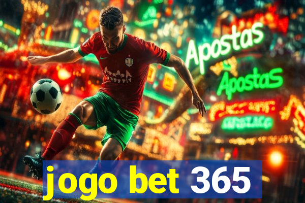 jogo bet 365