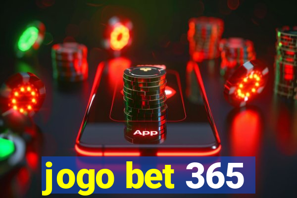 jogo bet 365