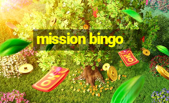 mission bingo