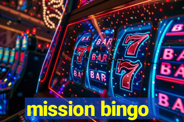 mission bingo