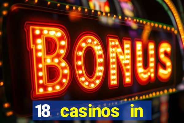 18 casinos in northern california