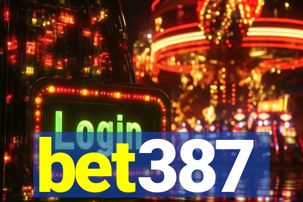 bet387