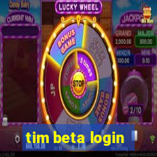 tim beta login