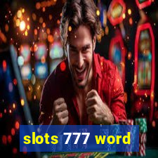 slots 777 word