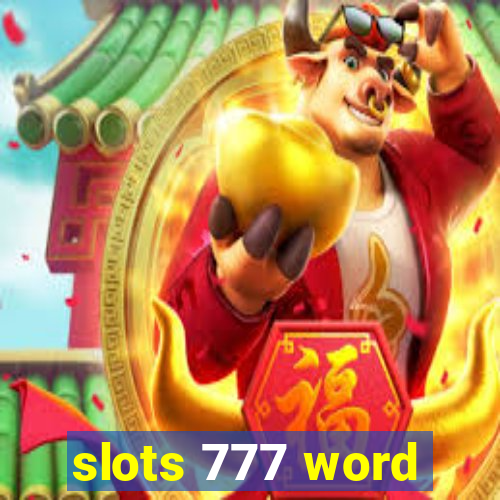 slots 777 word