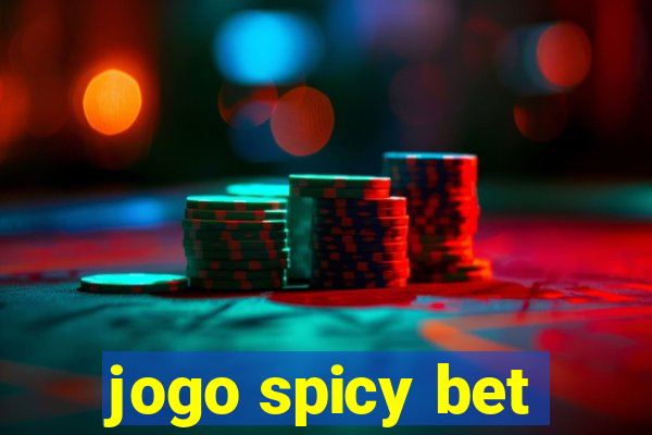 jogo spicy bet