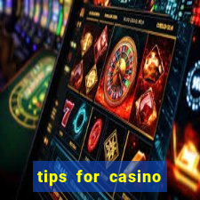 tips for casino slot machines