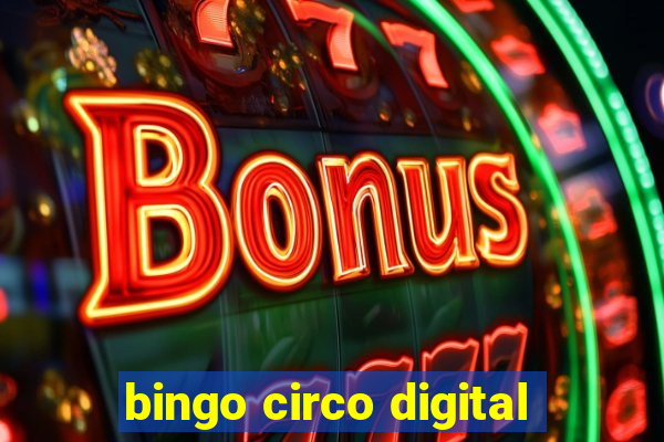 bingo circo digital