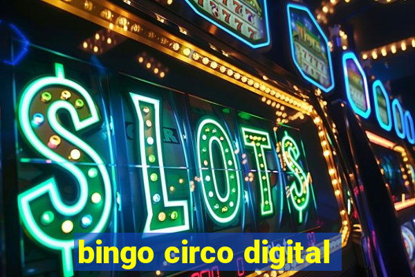 bingo circo digital