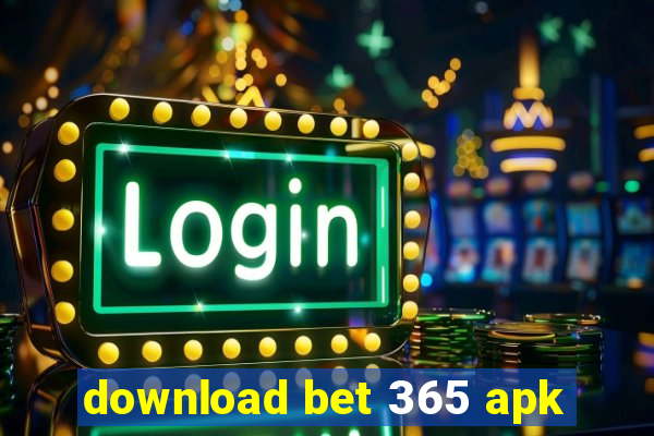 download bet 365 apk