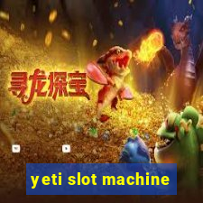 yeti slot machine