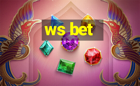 ws bet