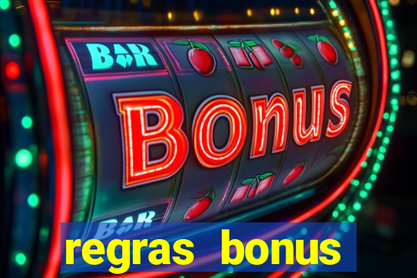 regras bonus estrela bet