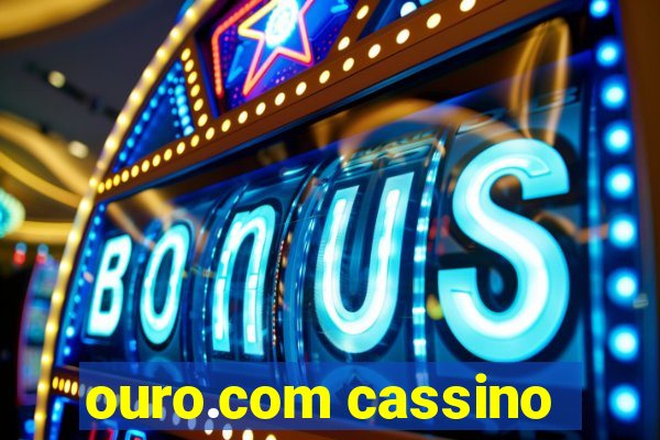 ouro.com cassino