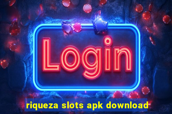 riqueza slots apk download