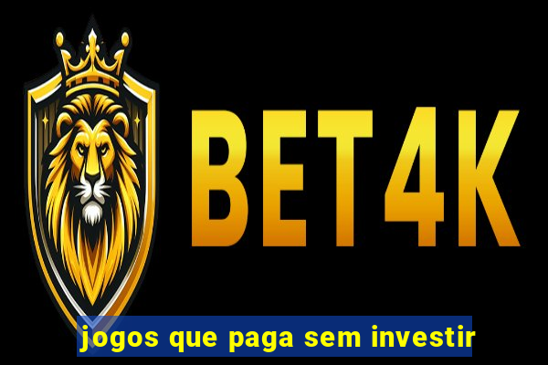 jogos que paga sem investir