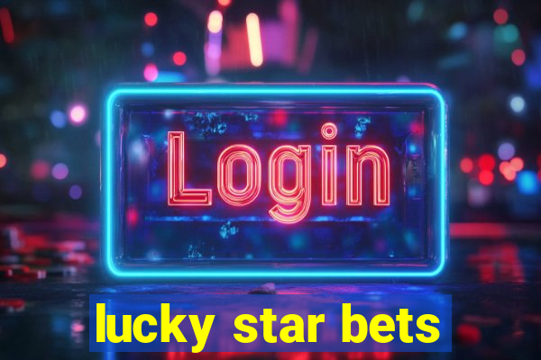 lucky star bets