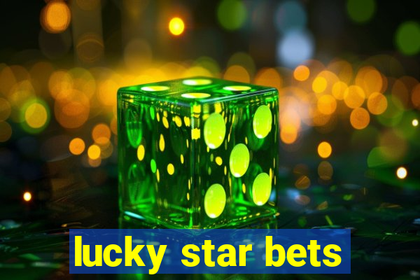 lucky star bets