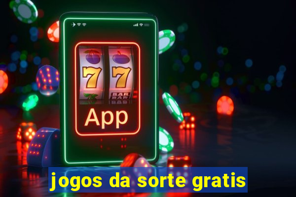 jogos da sorte gratis