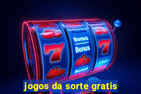 jogos da sorte gratis