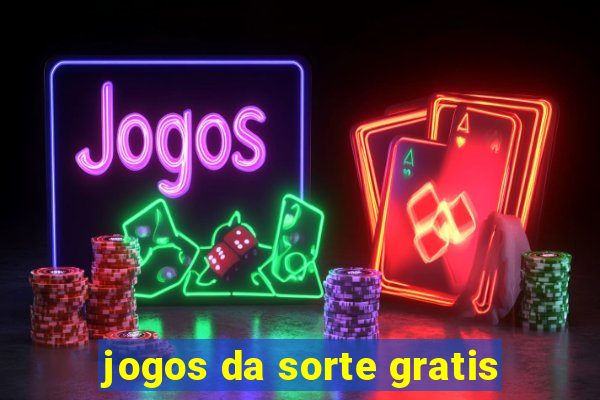 jogos da sorte gratis