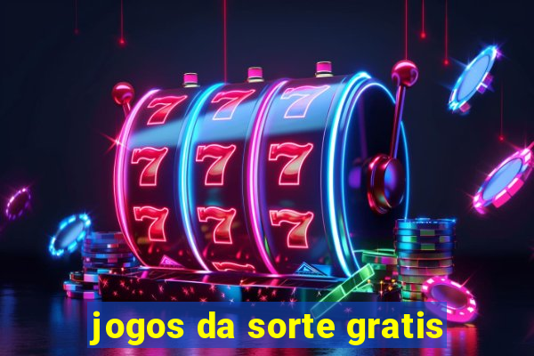 jogos da sorte gratis