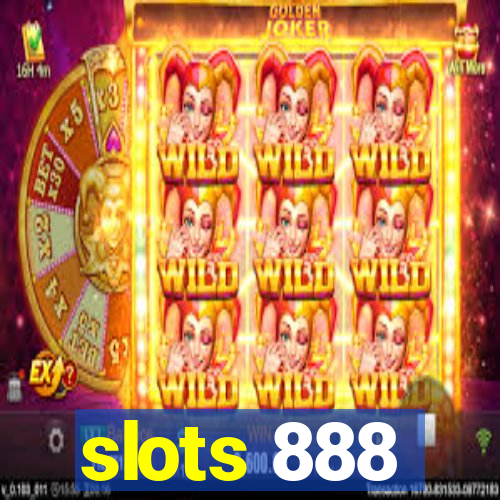 slots 888