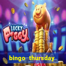 bingo thursday night near me