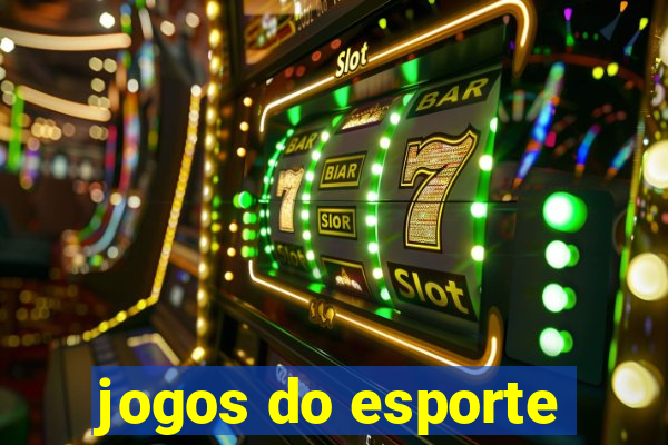 jogos do esporte