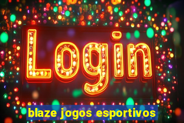 blaze jogos esportivos