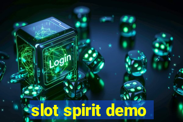 slot spirit demo