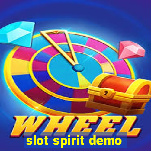 slot spirit demo