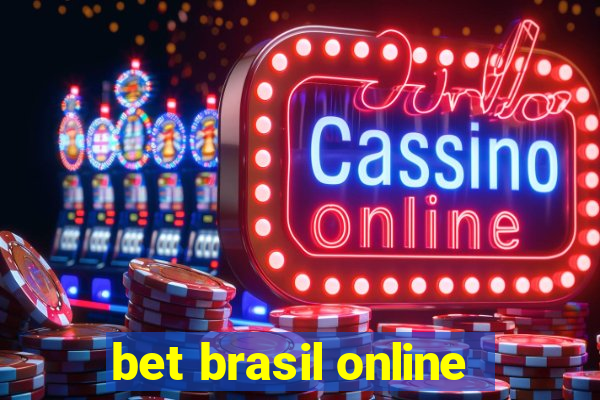 bet brasil online