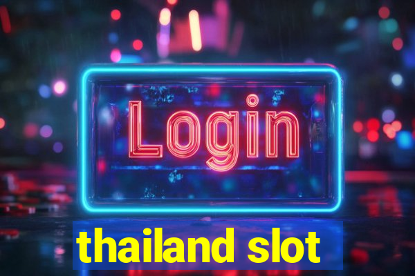 thailand slot