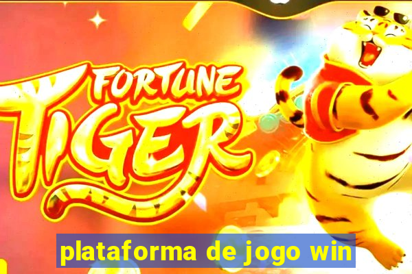 plataforma de jogo win