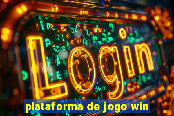 plataforma de jogo win