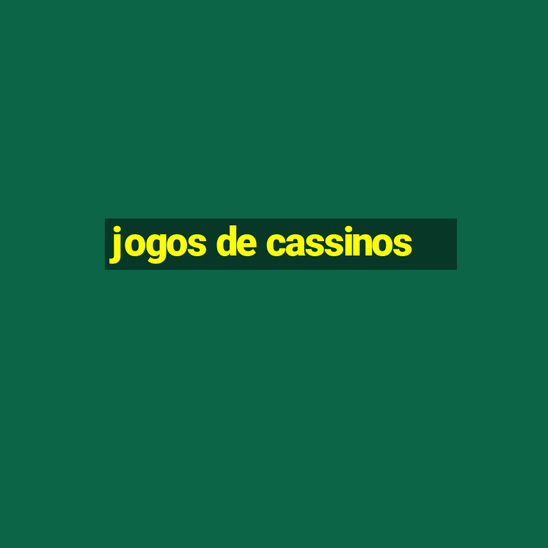 jogos de cassinos