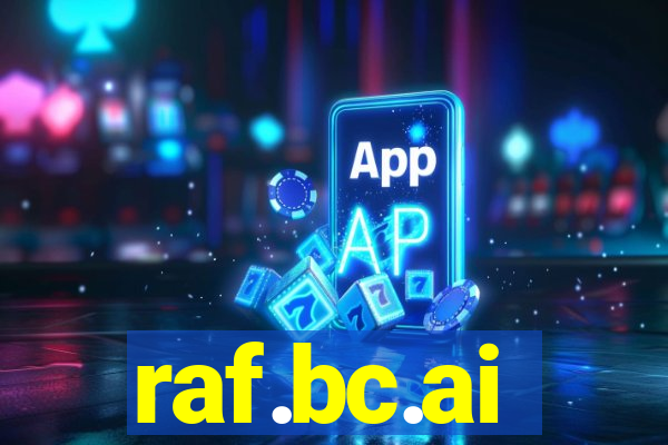 raf.bc.ai