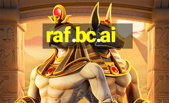 raf.bc.ai